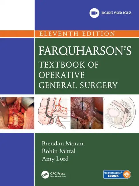 Farquharson's Textbook of Operative General Surgery (English, Moran Brendan | Rohin Mittal | Amy Lord)