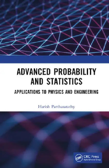 Advanced Probability and Statistics (English, Harish Parthasarathy)