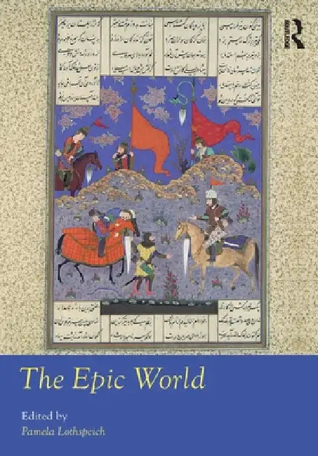 The Epic World (English, Pamela Lothspeich)