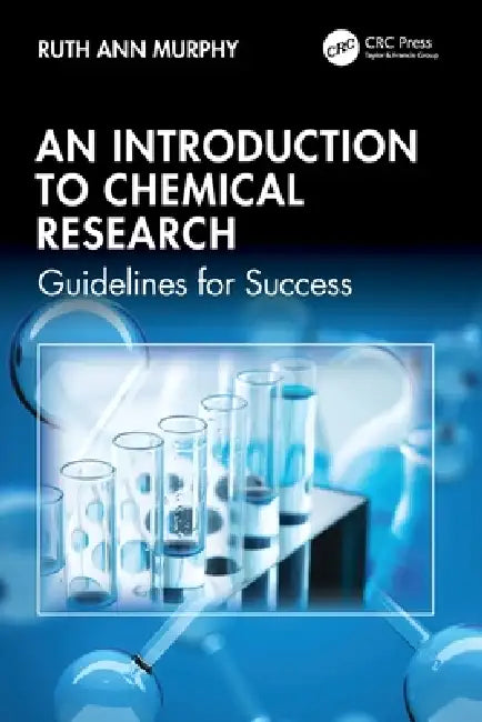 An Introduction to Chemical Research (English, Ruth Ann Murphy)