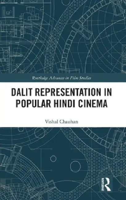 Dalit Representation in Popular Hindi Cinema (English, Vishal Chauhan)