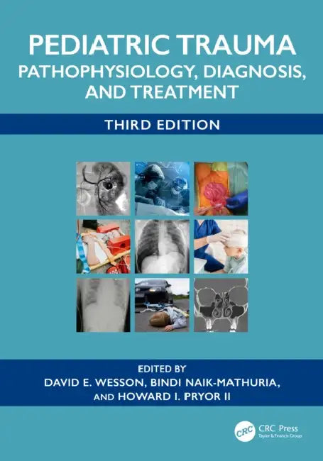 Pediatric Trauma (English, David E. Wesson | Bindi Naik-Mathuria | Howard Irwin Pryor II)