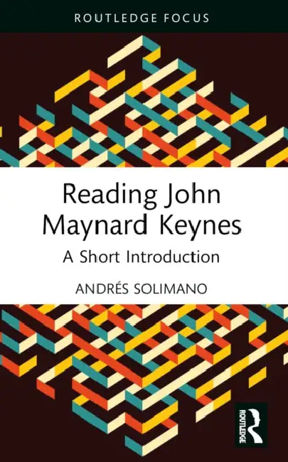 Reading John Maynard Keynes (English, Andrés Solimano)