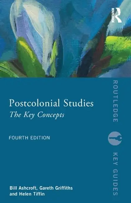 Postcolonial Studies (English, Ashcroft | Bill)