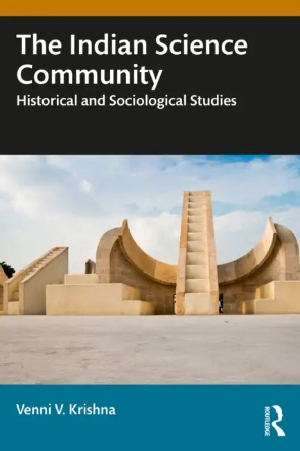 The Indian Science Community (English, Venni V. Krishna)