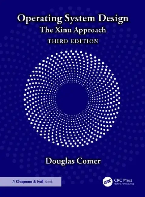 Operating System Design (English, Douglas Comer)