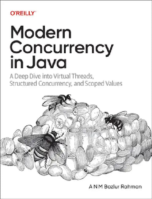 Modern Concurrency in Java (English, A. N. M. Bazlur Rahman)