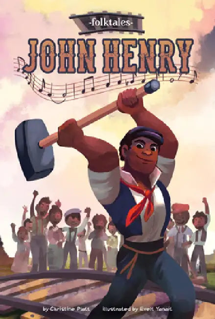 John Henry (English, Christine Platt | Evelt Yanait)