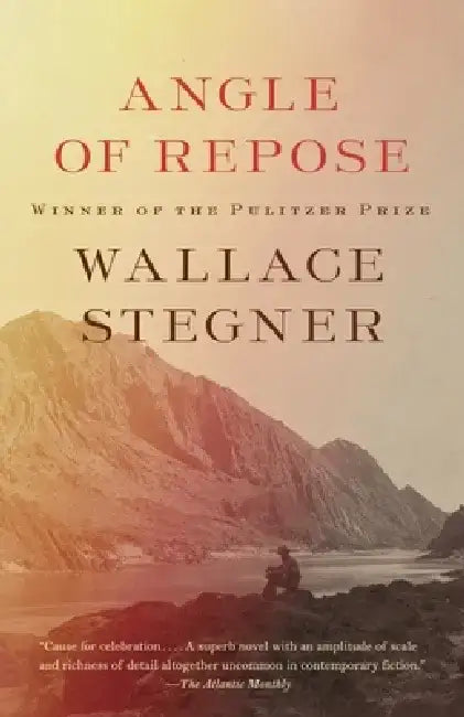Angle of Repose (English, Wallace Stegner)