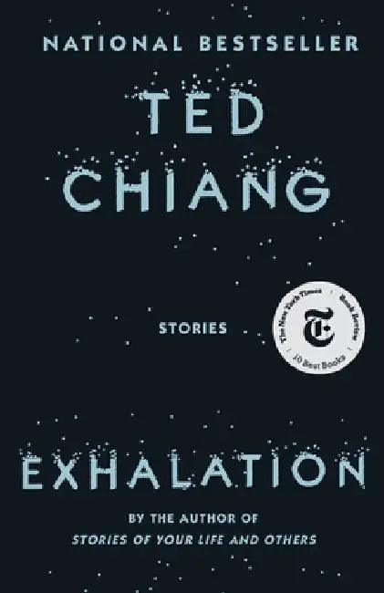 Exhalation (English, Ted Chiang)