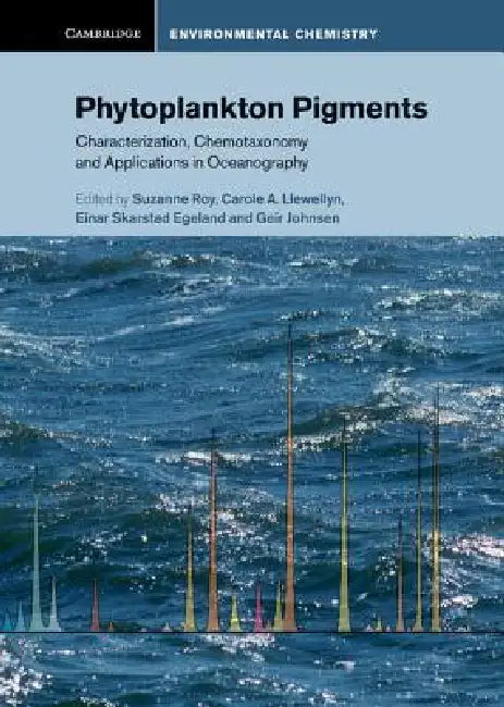 Phytoplankton Pigments (English, Suzanne Roy | Carole Llewellyn | Einar Skarstad Egeland)