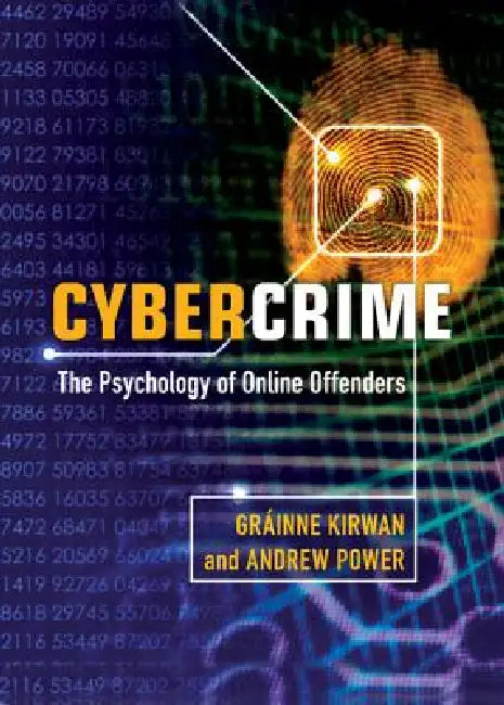 Cybercrime (English, Grainne Kirwan | Andrew Power | Gr Inne Kirwan)