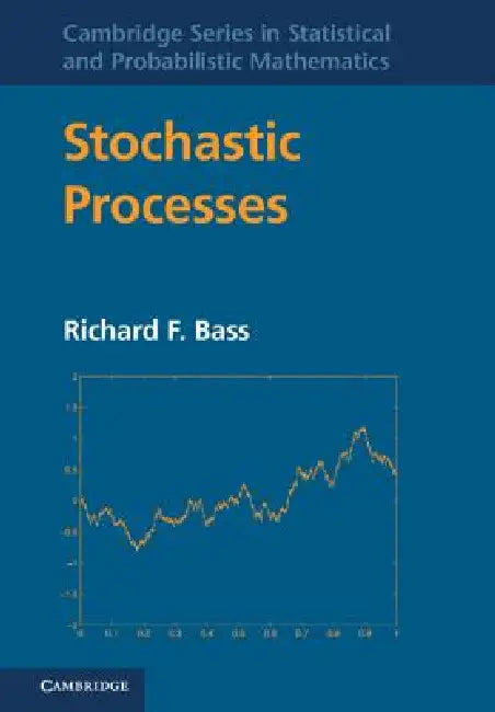 Stochastic Processes (English, Richard F. Bass)