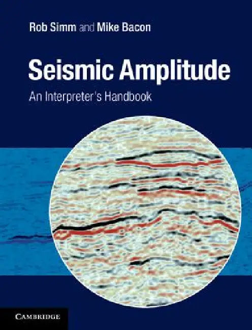 Seismic Amplitude (English, Rob SIMM | Mike Bacon)