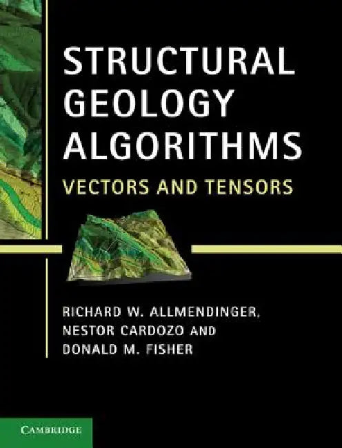 Structural Geology Algorithms (English, Richard W. Allmendinger | Nestor Cardozo | Donald M. Fisher)