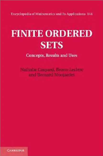 Finite Ordered Sets (English, Nathalie Caspard | Bruno Leclerc | Bernard Monjardet)