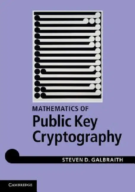 Mathematics of Public Key Cryptography (English, Steven D. Galbraith)