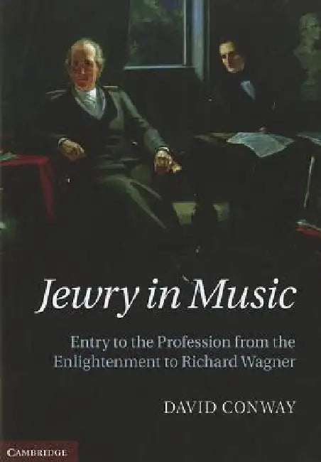 Jewry in Music (English, David Conway)