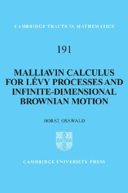 Malliavin Calculus for Lévy Processes and Infinite-Dimensional Brownian Motion (English, Horst Osswald)