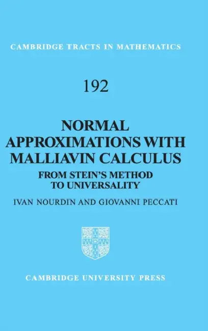 Normal Approximations with Malliavin Calculus (English, Ivan Nourdin | Giovanni Peccati)