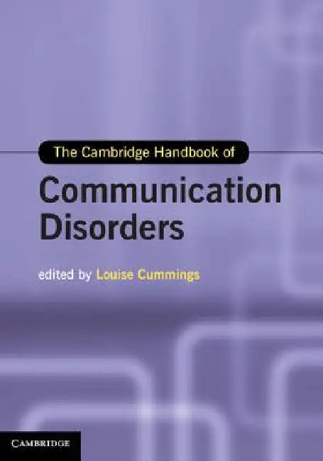 The Cambridge Handbook of Communication Disorders (English, Louise Cummings)
