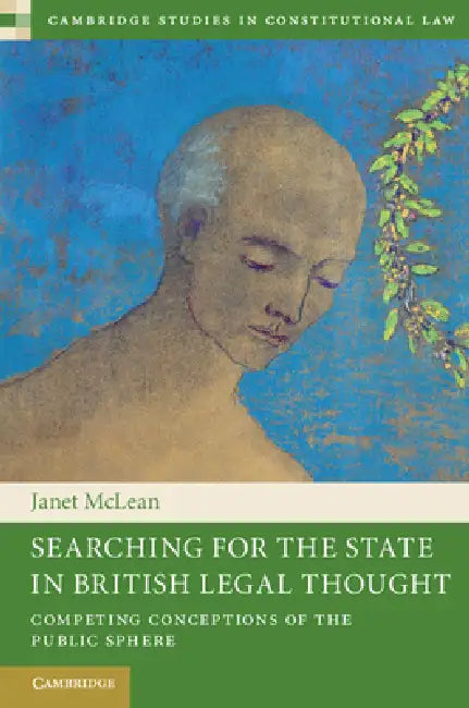 Searching for the State in British Legal Thought (English, Janet McLean)