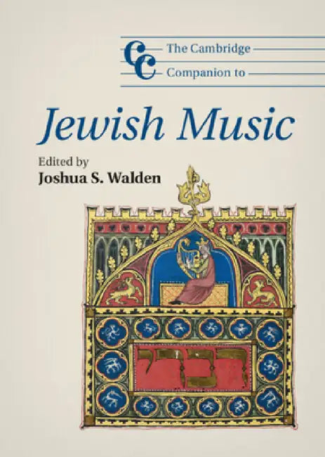 The Cambridge Companion to Jewish Music (English, Joshua S. Walden)