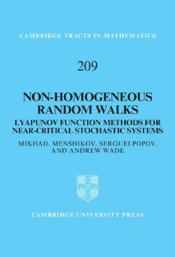 Non-Homogeneous Random Walks (English, Mikhail Menshikov | Serguei Popov | Andrew Wade)
