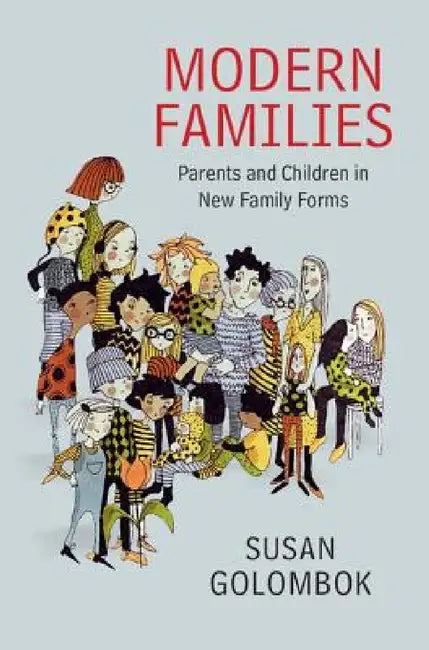 Modern Families (English, Susan Golombok)