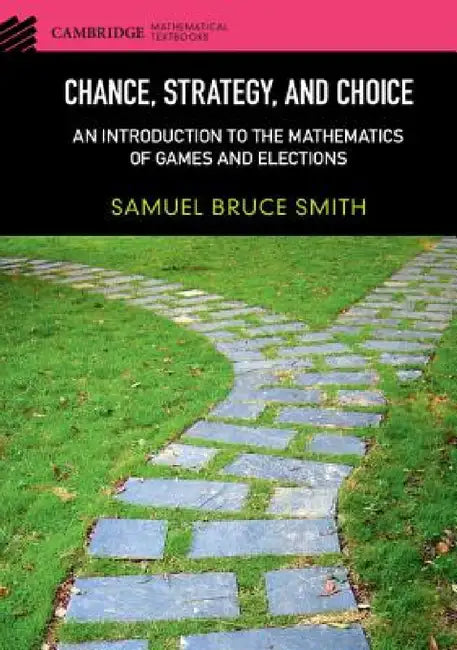 Chance, Strategy, and Choice (English, Samuel Bruce Smith)