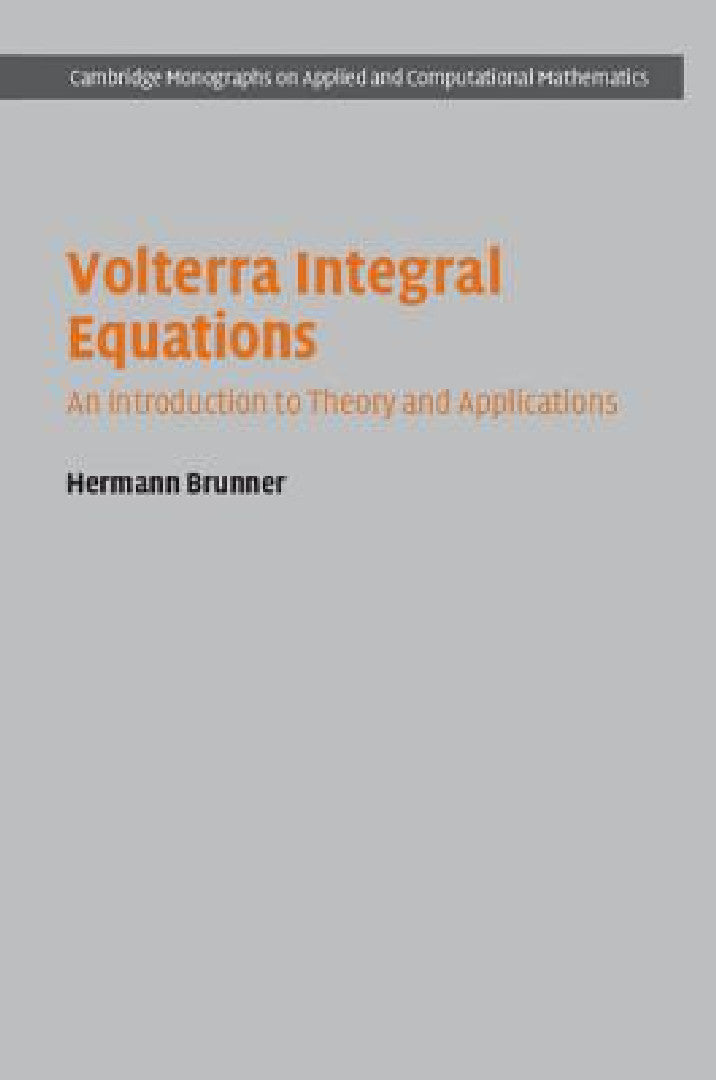 Volterra Integral Equations (English, Hermann Brunner)
