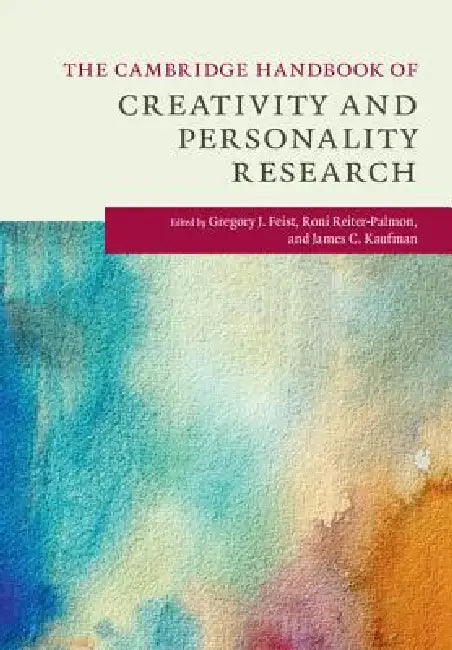 The Cambridge Handbook of Creativity and Personality Research (English, Gregory J. Feist | Roni Reiter-Palmon | James C. Kaufman)