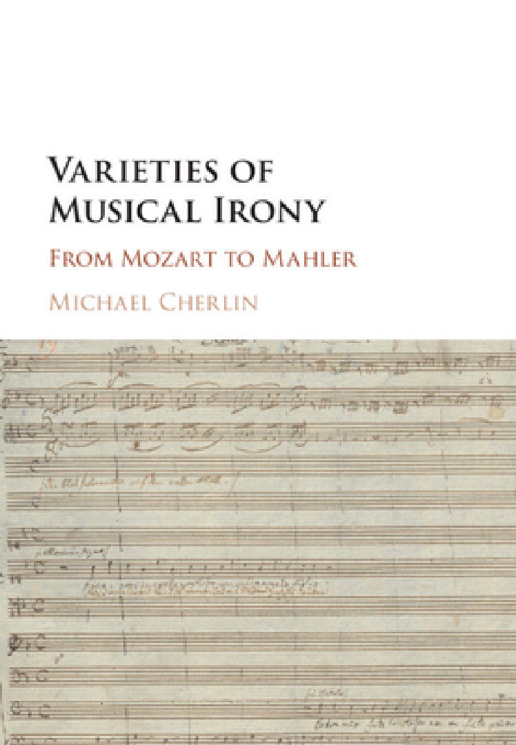 Varieties of Musical Irony (English, Michael Cherlin)