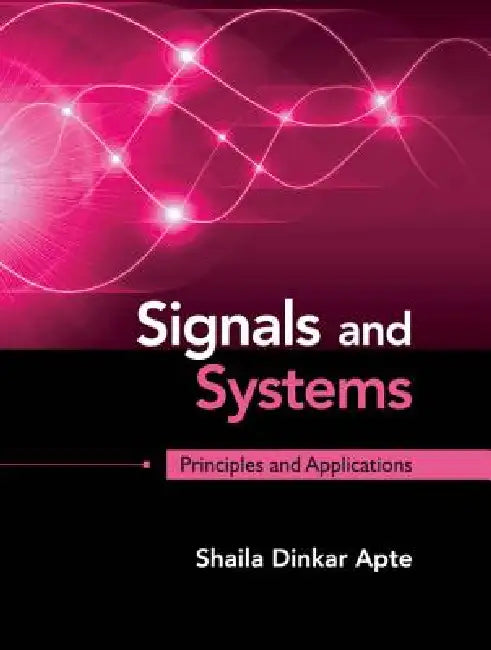 Signals and Systems (English, Shaila Dinkar Apte)