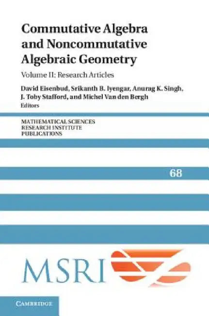 Commutative Algebra and Noncommutative Algebraic Geometry (English, David Eisenbud | Srikanth B. Iyengar | Anurag K. Singh)