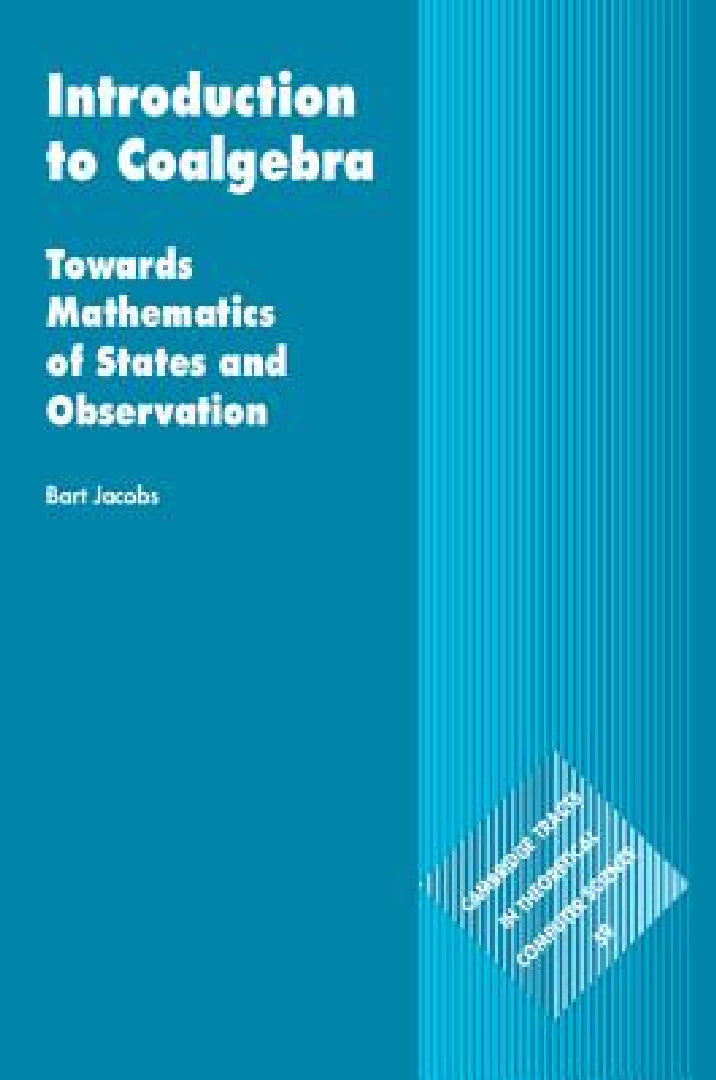 Introduction to Coalgebra (English, Bart Jacobs)