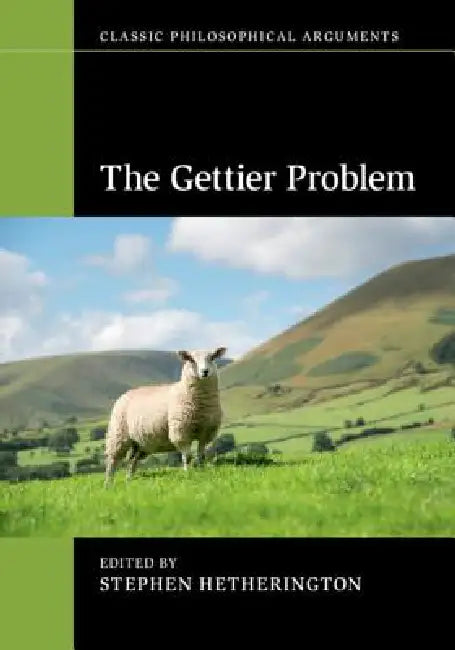 The Gettier Problem (English, Stephen Hetherington)