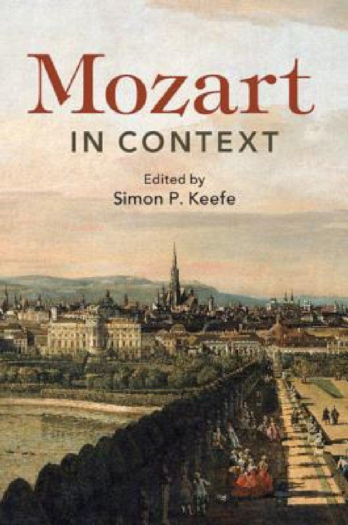 Mozart in Context (English, Simon P. Keefe)