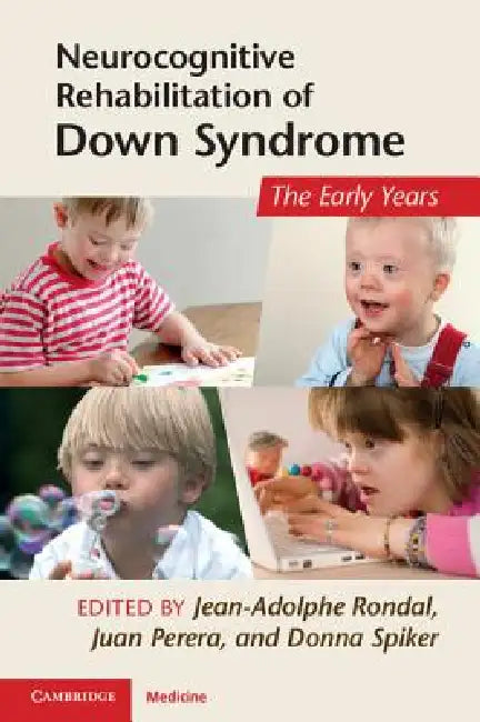 Neurocognitive Rehabilitation of Down Syndrome (English, Jean-Adolphe Rondal | Juan Perera | Donna Spiker)