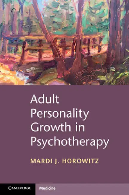 Adult Personality Growth in Psychotherapy (English, Mardi J. Horowitz)