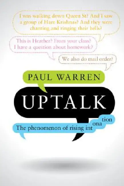 Uptalk (English, Paul Warren)
