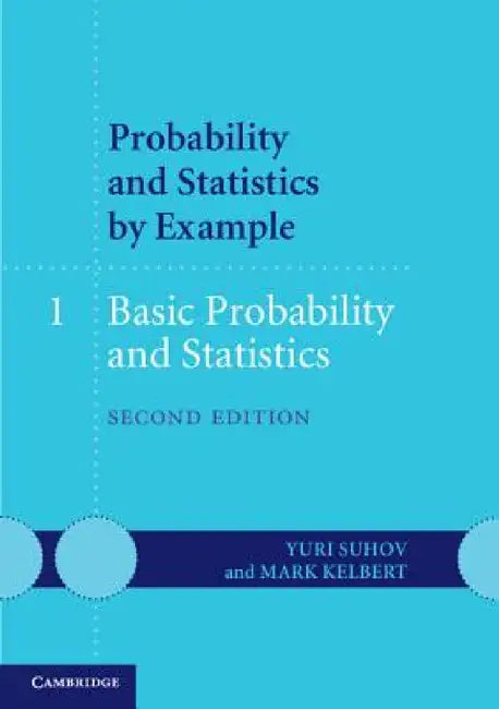 Probability and Statistics by Example (English, Yuri Suhov | Mark Kelbert)