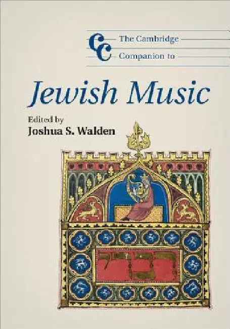 The Cambridge Companion to Jewish Music (English, Joshua S. Walden)