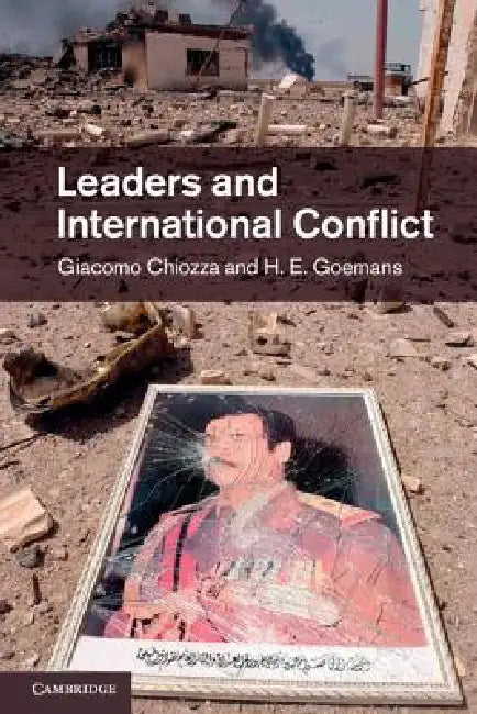 Leaders and International Conflict (English, Giacomo Chiozza | H. E. Goemans)