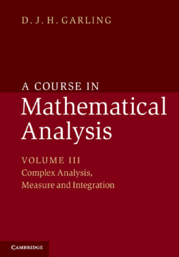A Course in Mathematical Analysis (English, D. J. H. Garling)