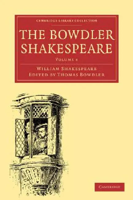 The Bowdler Shakespeare (English, William Shakespeare | Thomas Bowdler)