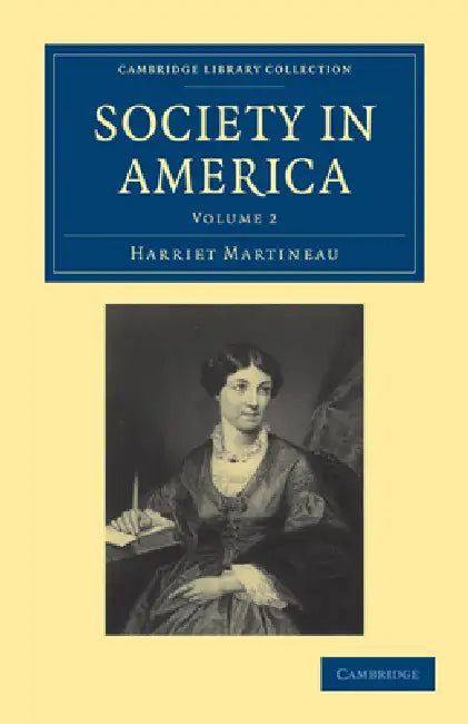 Society in America (English, Harriet Martineau)