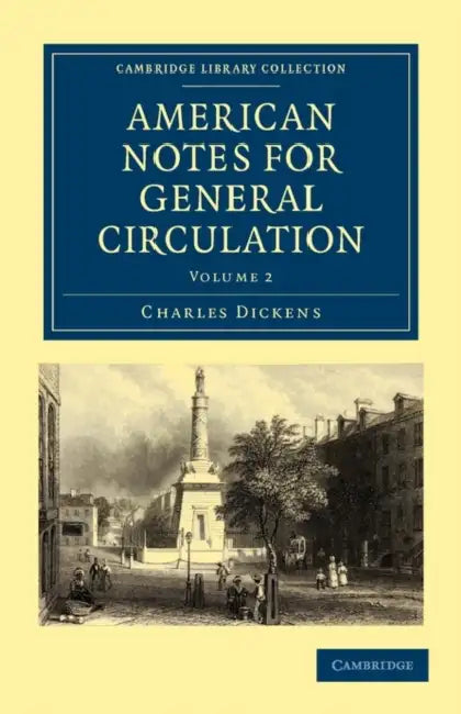American Notes for General Circulation (English, Charles Dickens)
