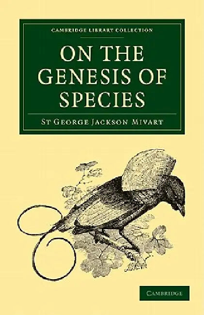 On the Genesis of Species (English, St George Jackson Mivart)