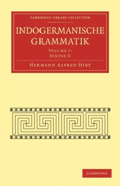 Indogermanische Grammatik (English, Hermann Alfred Hirt)